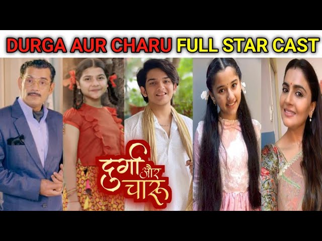 Durga Aur Charu serial cast